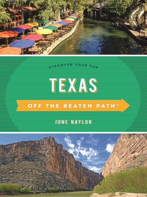 Title details for Texas Off the Beaten Path by June Naylor - Available